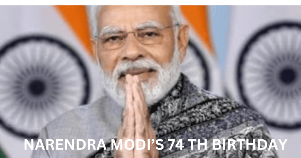 Celebrating PM Narendra Modi's 74th Birthday: A Legacy of Leadership and Vision